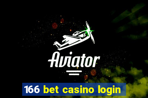 166 bet casino login